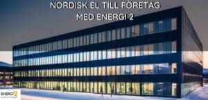 Nordisk El för Företag: Lås in Lägsta Fastprisgarantin Nu!